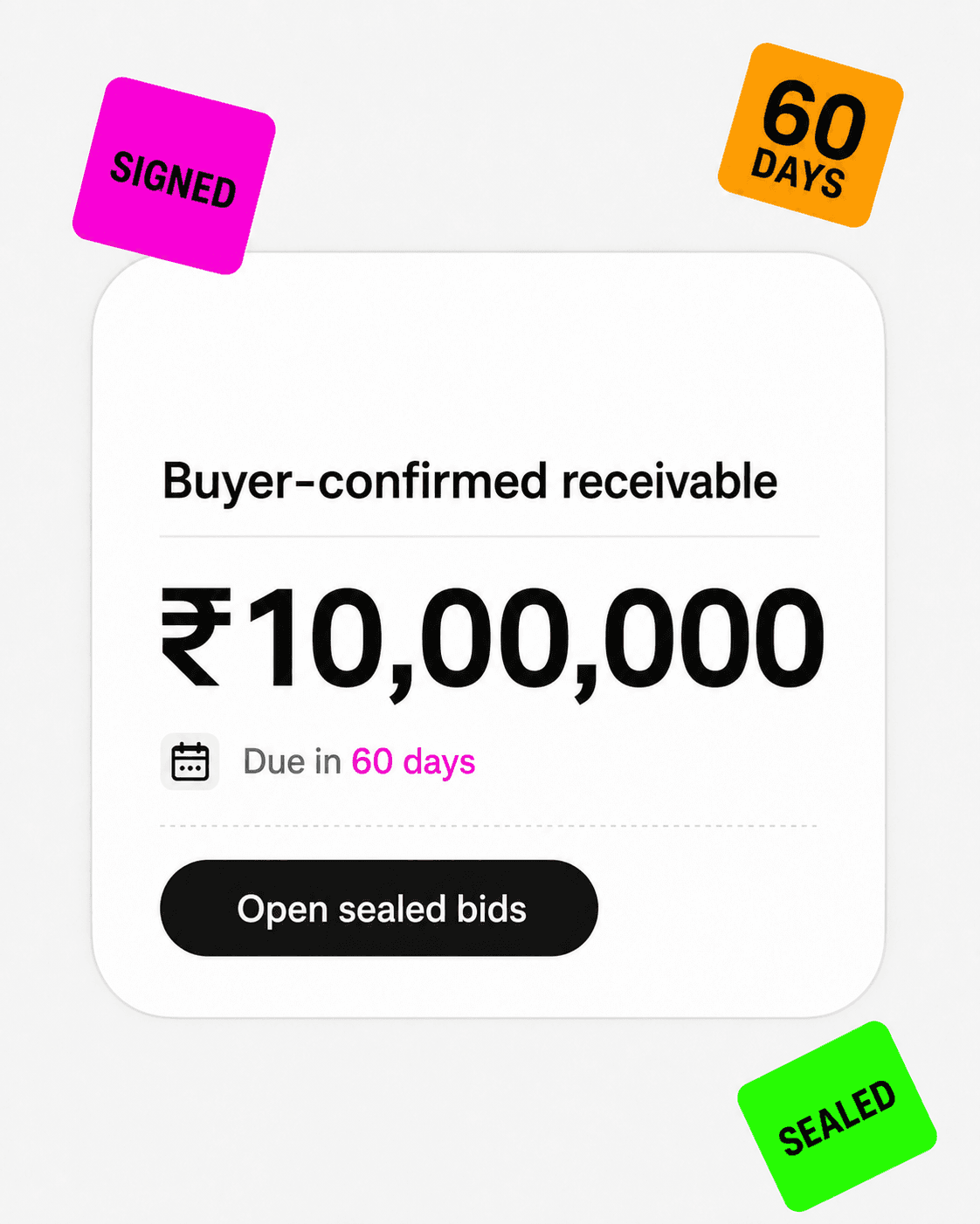 Buyer-confirmed receivable ready for sealed bids